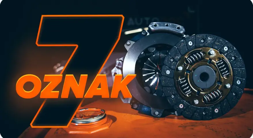 Zestaw sprzęgła, gdy zaśmierdziało sprzęgło, gotowy do wymiany. Pomarańczowy napis "7 OZNAK".